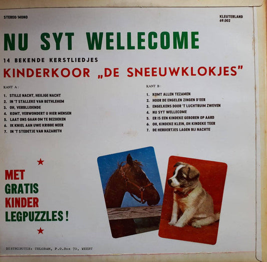 Kinderkoor De Sneeuwklokjes - Nu Syt Wellecome (LP) Vinyl LP Vinyl Zeer Goed / Hoesje Goed "VINYLSINGLES.NL"