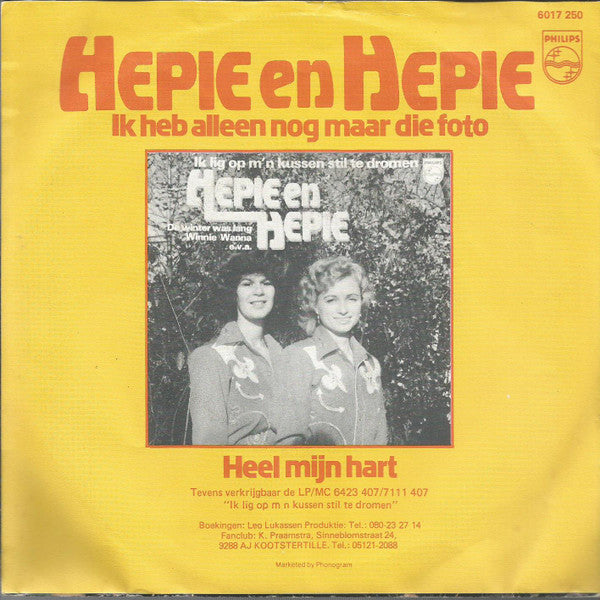 Hepie & Hepie - Ik Heb Alleen Nog Maar Die Foto Vinyl Singles Vinyl Goed / Hoes Sticker