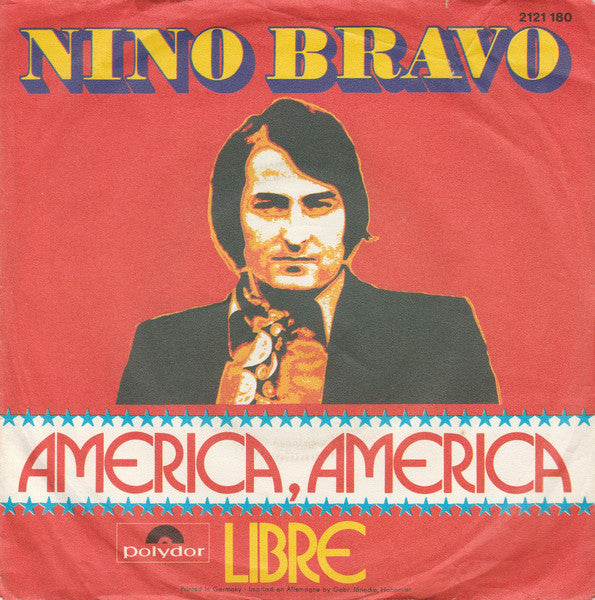 Nino Bravo - América, América Vinyl Singles