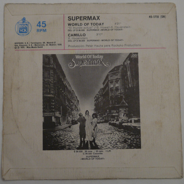 Supermax - World Of Today Vinyl Singles Vinyl Very Good (VG) <br> Hoes Good Plus (G+)