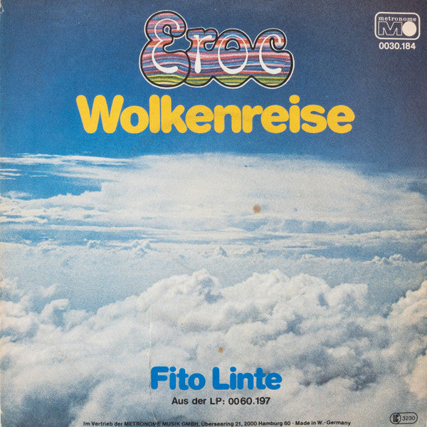 Eroc - Wolkenreise Vinyl Singles Vinyl Very Good (VG) <br> Hoes Good Plus (G+)