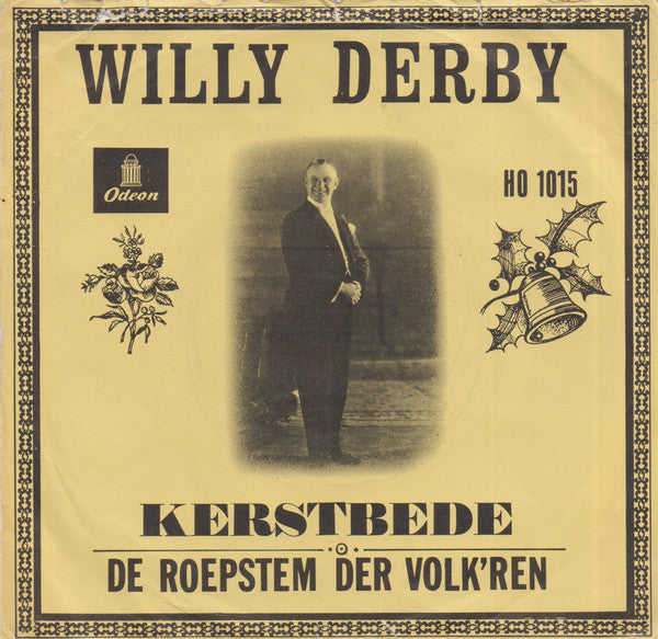 Willy Derby - Kerstbede Vinyl Singles Vinyl Very Good (VG) <br> Hoes Good Plus (G+)