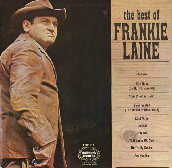 Frankie Laine - The Best Of Frankie Laine (LP) Vinyl LP Vinyl Very Good (VG) <br> Hoes Good Plus (G+)