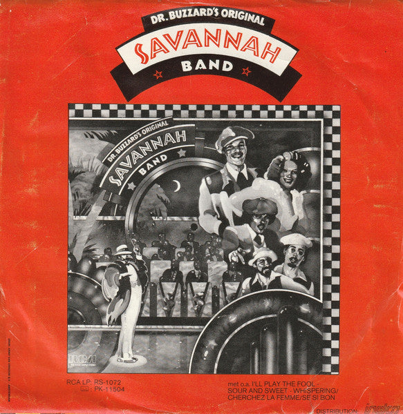 Dr. Buzzard's Original Savannah Band - Cherchez La Femme Vinyl Singles Vinyl Very Good (VG) <br> Hoes Good Plus (G+)