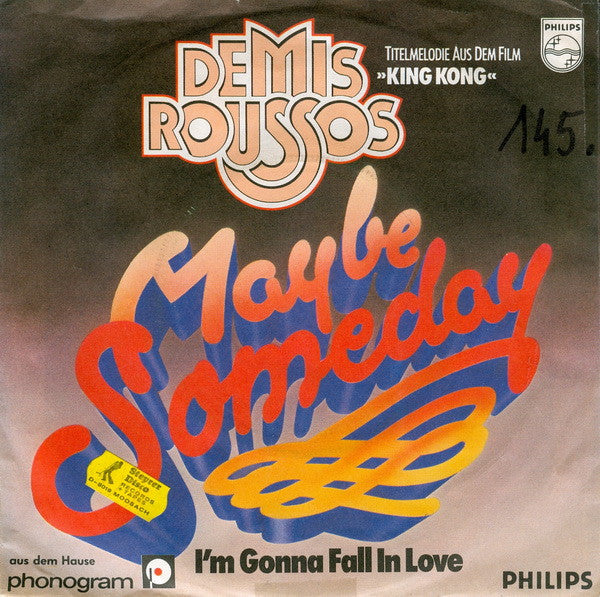 Demis Roussos - Maybe Someday Vinyl Singles Vinyl Very Good (VG) <br> Hoes Good Plus (G+)