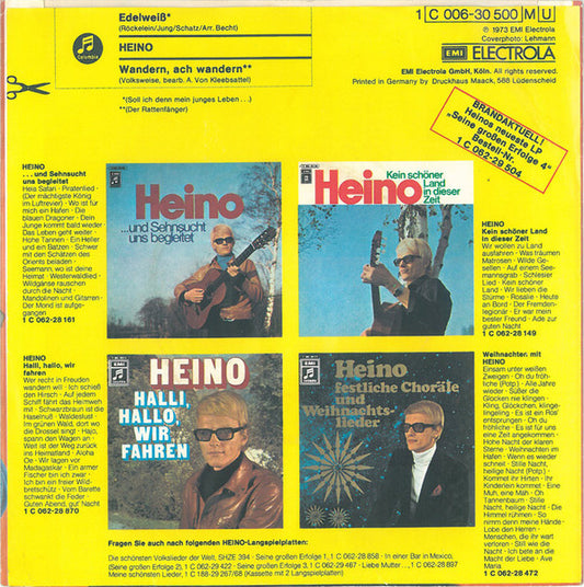 Heino - Edelweiß (Soll Ich Denn Mein Junges Leben...) 40926 Vinyl Singles Vinyl Zeer Goed / Hoesje Goed "VINYLSINGLES.NL"