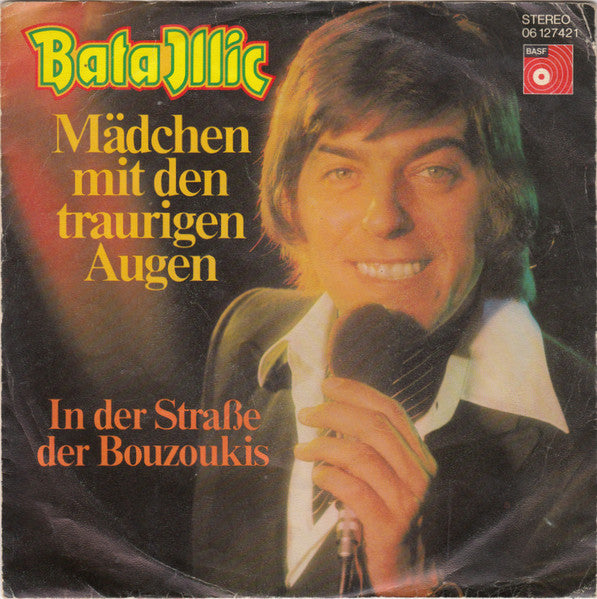 Bata Illic - Mädchen Mit Den Traurigen Augen Vinyl Singles Vinyl Very Good (VG) <br> Hoes Good Plus (G+)