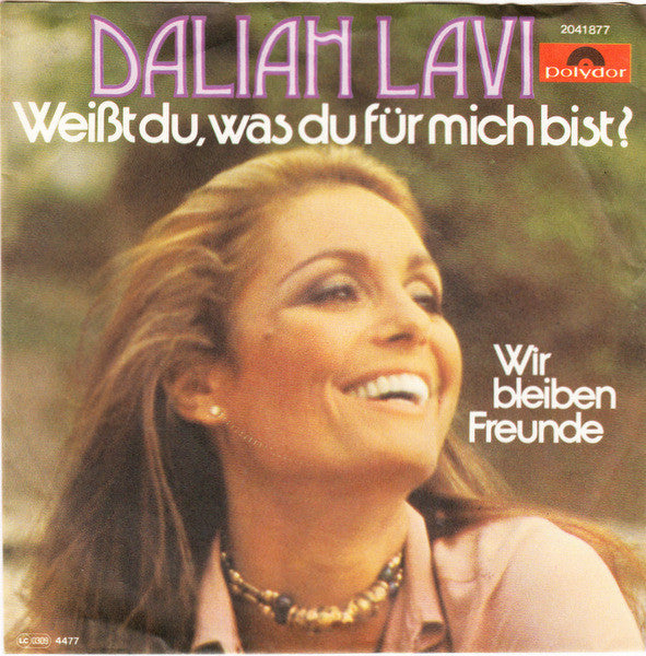Daliah Lavi - Weißt Du, Was Du Für Mich Bist? Vinyl Singles Vinyl Very Good (VG) <br> Hoes Good Plus (G+)