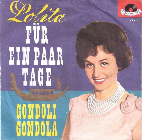Lolita - Für Ein Paar Tage Vinyl Singles Vinyl Very Good (VG) <br> Hoes Good Plus (G+)