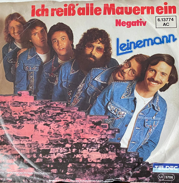 Leinemann - Ich Reiß' Alle Mauern Ein Vinyl Singles Vinyl Very Good (VG) <br> Hoes Good Plus (G+)