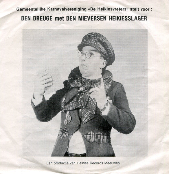 Rene Verdonck - Den Dreuge Met De Heikiesslager Van Meeuwen
