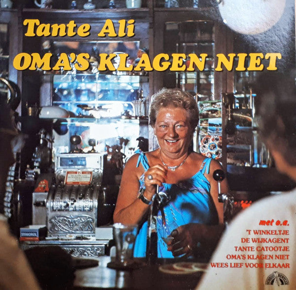 Tante Ali - Oma's Klagen Niet (LP) Vinyl LP Vinyl Very Good (VG) <br> Hoes Good Plus (G+)