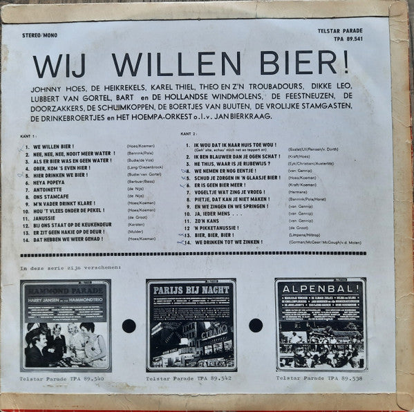 Various - Wij Willen Bier! (LP) Vinyl LP Vinyl Very Good (VG) <br> Hoes Good Plus (G+)