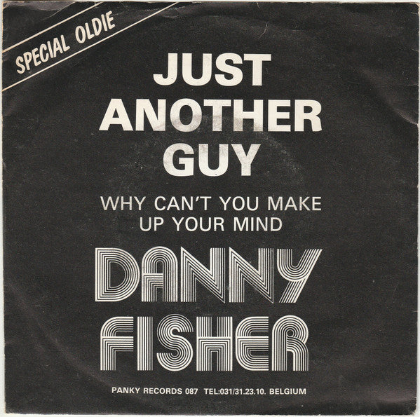 Danny Fisher - Just Another Guy Vinyl Singles Vinyl Very Good (VG) <br> Hoes Good Plus (G+)