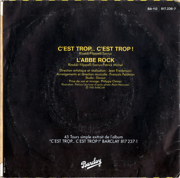 Les Charlots - C'est Trop... C'est Trop! Vinyl Singles Vinyl Very Good (VG) <br> Hoes Good Plus (G+)