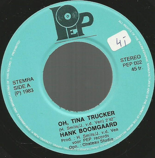 Hank Boomgaard - Oh Tina Trucker