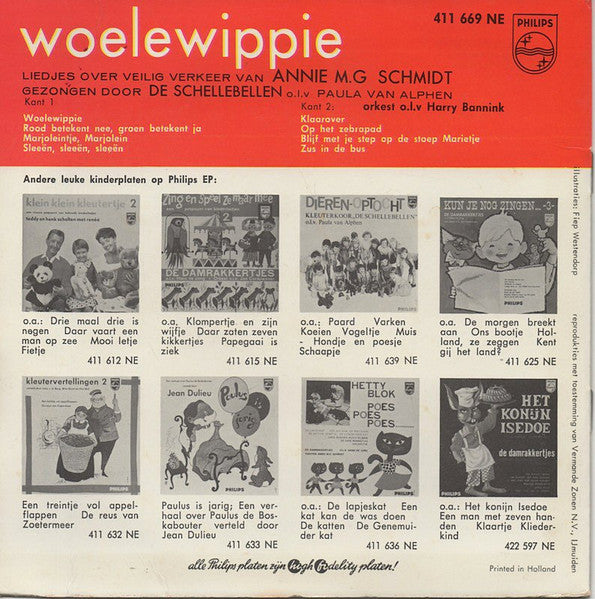 Woelewippie, De Schellebellen, Annie M.G. Schmidt, Harry Bannink, Fiep Westendorp - Woelewippie Vinyl Singles Vinyl Very Good (VG) <br> Hoes Good Plus (G+)