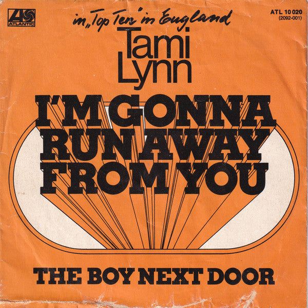 Tami Lynn - I'm Gonna Run Away From You Vinyl Singles Vinyl Very Good (VG) <br> Hoes Good Plus (G+)