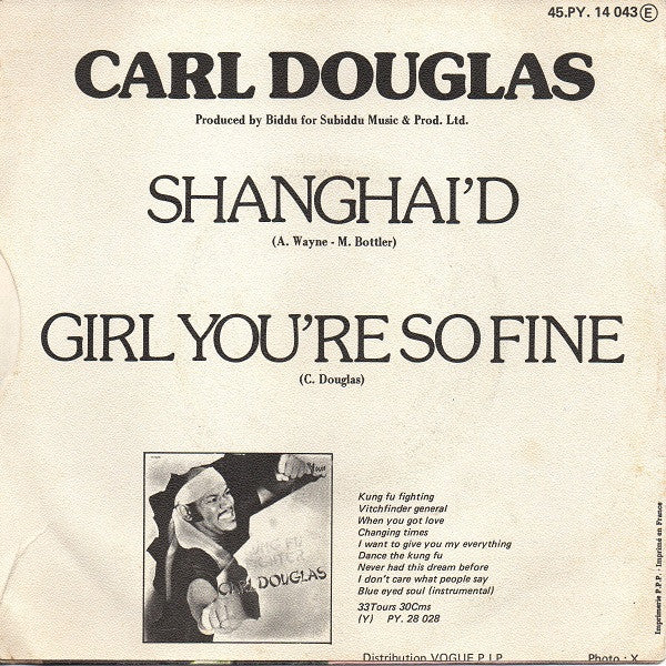 Carl Douglas - Shanghai'd Vinyl Singles Vinyl Very Good (VG) <br> Hoes Good Plus (G+)