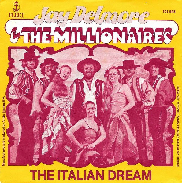 Millionaires - Italian Dream Vinyl Singles Vinyl Very Good (VG) <br> Hoes Good Plus (G+)