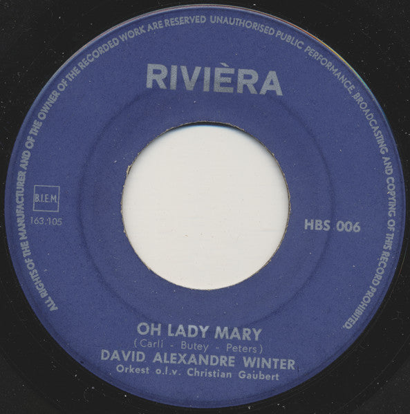 David Alexandre Winter - Oh Lady Mary 37352 Vinyl Singles