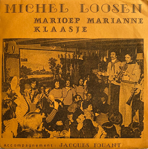 Michel Loosen - Marioep Marianne Vinyl Singles Vinyl Very Good (VG) <br> Hoes Good Plus (G+)