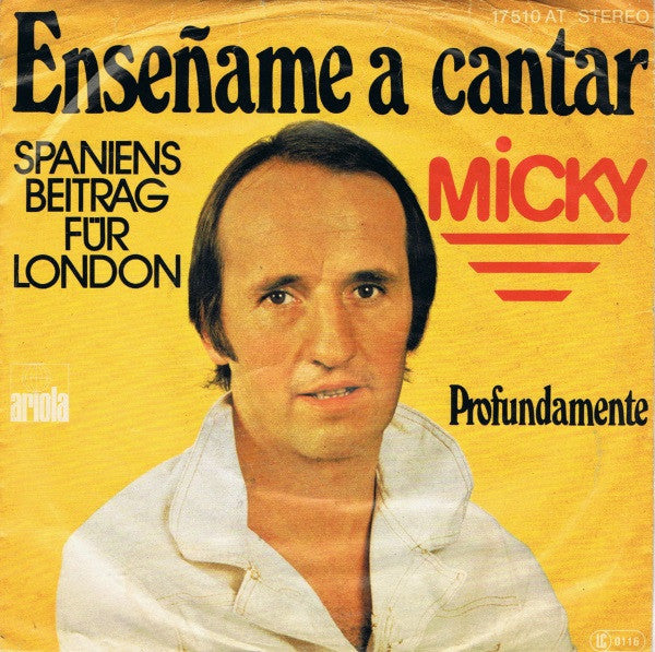 Micky - Enseñame A Cantar Vinyl Singles Vinyl Very Good (VG) <br> Hoes Good Plus (G+)