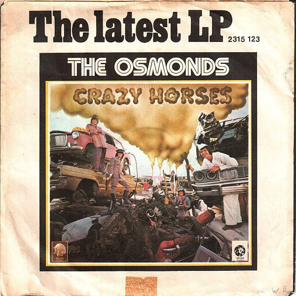 Osmonds - Crazy Horses (B-Keus) Vinyl Singles Vinyl Goed / Hoes Redelijk