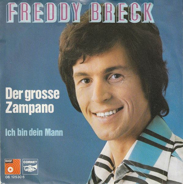 Freddy Breck - Der Grosse Zampano Vinyl Singles Vinyl Very Good (VG) <br> Hoes Good Plus (G+)