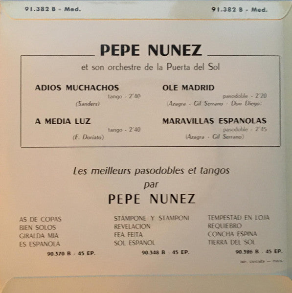 Pepe Nuñez Et Son Orchestre De La Puerta Del Sol - Adios Muchachos Vinyl Singles Vinyl Very Good (VG) <br> Hoes Good Plus (G+)