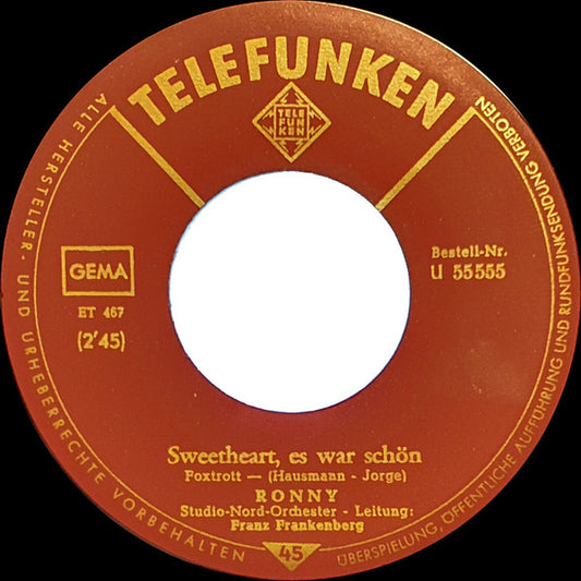 Ronny - Eine Kleine Träne Vinyl Singles Vinyl Zeer Goed / Hoesje Generic "VINYLSINGLES.NL"