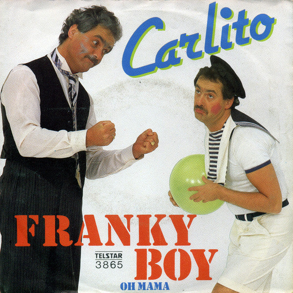 Franky Boy - Carlito 41086 Vinyl Singles Vinyl Very Good (VG) <br> Hoes Good Plus (G+)
