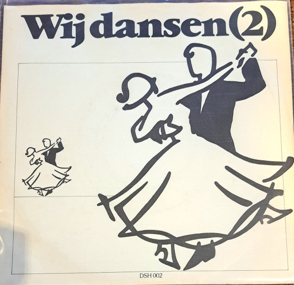 N.B.D. Dansschool HEUVING - Wij Dansen (*) Vinyl Singles EP Vinyl Very Good (VG) <br> Hoes Good Plus (G+)