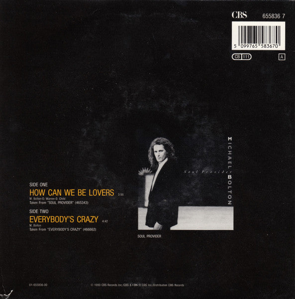 Michael Bolton - How Can We Be Lovers Vinyl Singles Vinyl Very Good (VG) <br> Hoes Good Plus (G+)