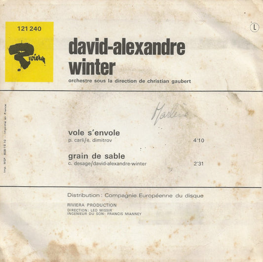 David Alexandre Winter - Vole S'Envole Vinyl Singles Media VG+ / Sleeve G+