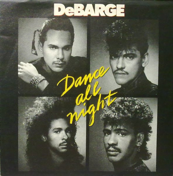 DeBarge - Dance All Night Vinyl Singles Vinyl Goed / Hoes Sticker