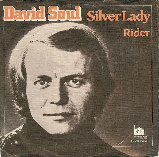 David Soul - Silver Lady Vinyl Singles Vinyl Very Good (VG) <br> Hoes Good Plus (G+)