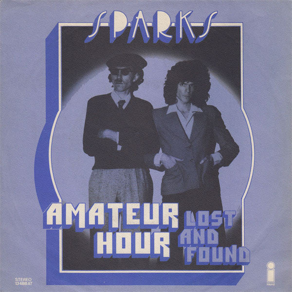 Sparks - Amateur Hour Vinyl Singles Vinyl Very Good (VG) <br> Hoes Good Plus (G+)