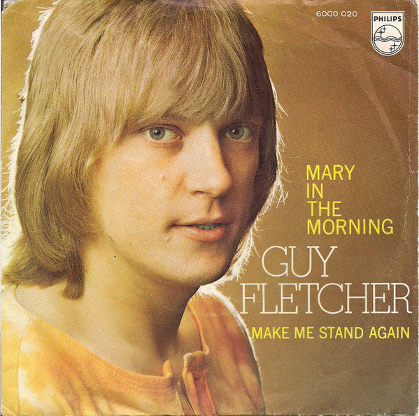 Guy Fletcher - Mary In The Morning Vinyl Singles Vinyl Very Good (VG) <br> Hoes Good Plus (G+)