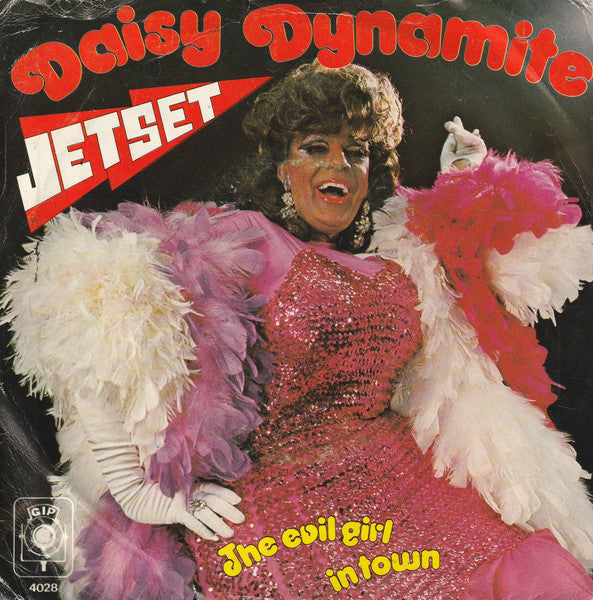 Daisy Dynamite - Jetset Vinyl Singles Vinyl Very Good (VG) <br> Hoes Good Plus (G+)