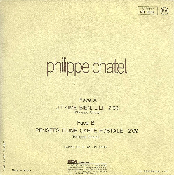 Philippe Chatel - J't'aime Bien, Lili Vinyl Singles Vinyl Very Good (VG) <br> Hoes Good Plus (G+)