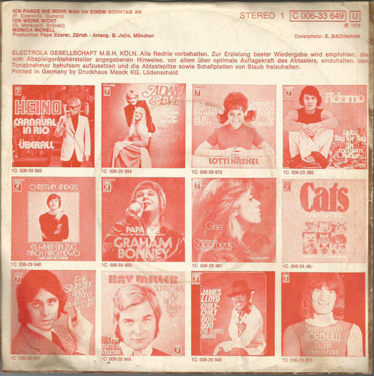 Monica Morell - Ich Fange Nie Mehr Was An Einem Sonntag An Vinyl Singles Vinyl Zeer Goed / Hoesje Goed "VINYLSINGLES.NL"