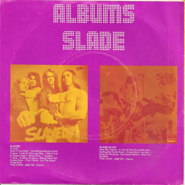 Slade - Skweeze Me, Pleeze Me Vinyl Singles Vinyl Very Good (VG) <br> Hoes Good Plus (G+)