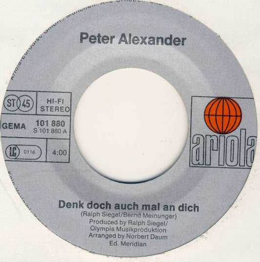 Peter Alexander - Denk Doch Auch Mal An Dich
