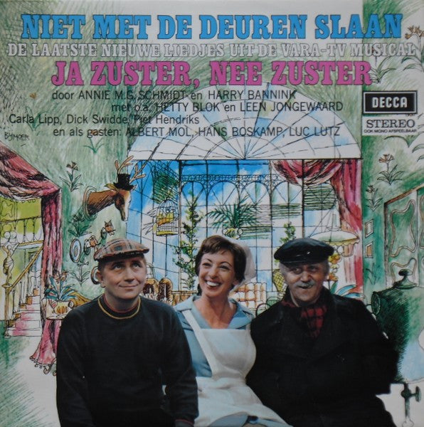 Cast of Ja Zuster Nee Zuster - Niet Met De Deuren Slaan (LP) Vinyl LP Vinyl Very Good (VG) <br> Hoes Good Plus (G+)