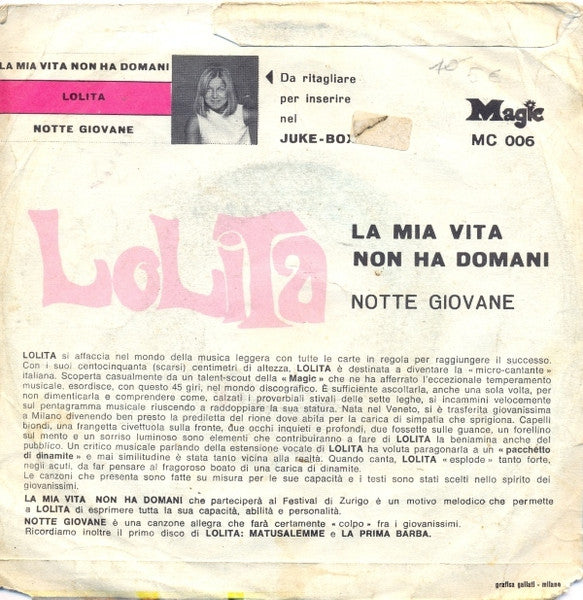 Lolita - La Mia Vita Non Ha Domani Vinyl Singles Vinyl Very Good (VG) <br> Hoes Good Plus (G+)