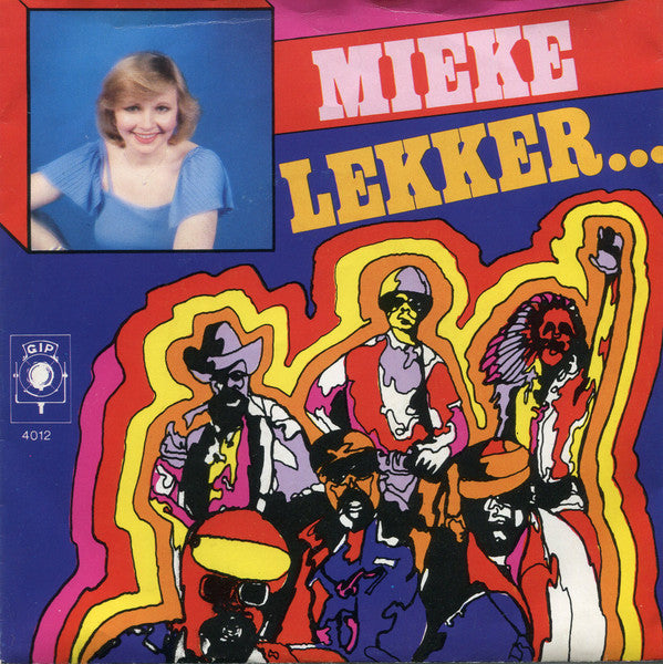 Mieke - Lekker Vinyl Singles Vinyl Very Good (VG) <br> Hoes Good Plus (G+)