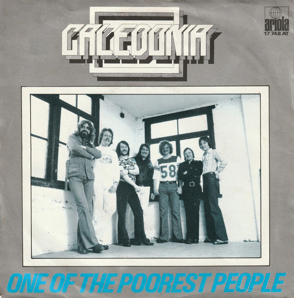 Caledonia - One Of The Poorest People Vinyl Singles Vinyl Very Good (VG) <br> Hoes Good Plus (G+)