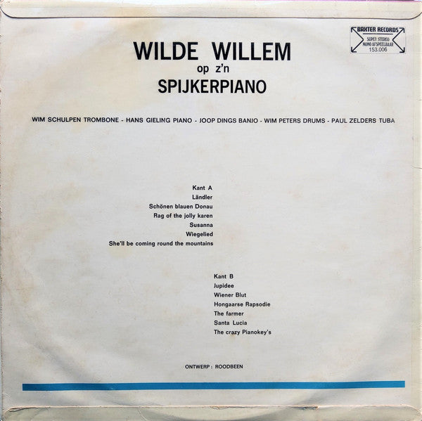 Circus Square Jazz Band - Wilde Willem Op Z'n Spijkerpiano (LP) Vinyl LP Vinyl Very Good (VG) <br> Hoes Good Plus (G+)