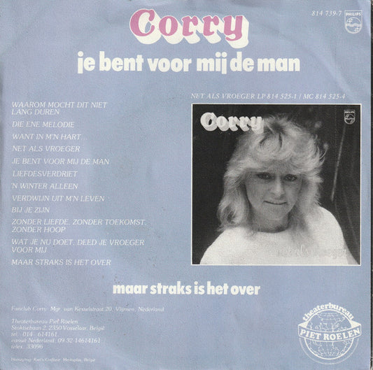Corry Konings - Je Bent Voor Mij De Man Vinyl Singles Vinyl Zeer Goed / Hoesje Goed "VINYLSINGLES.NL"